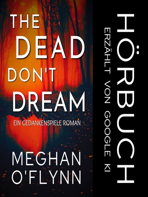 Title details for The Dead Don't Dream by Meghan O'Flynn - Available